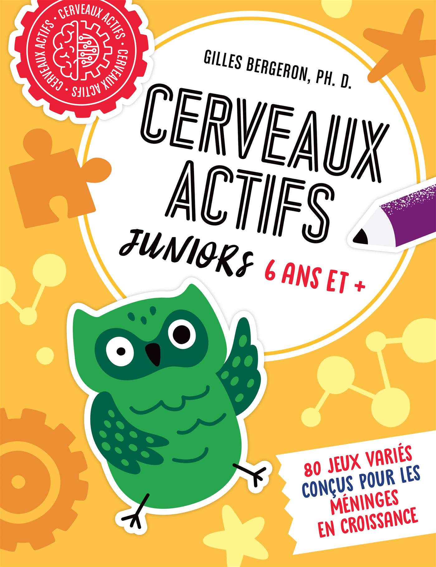 Cerveaux actifs juniors 6 ans et +