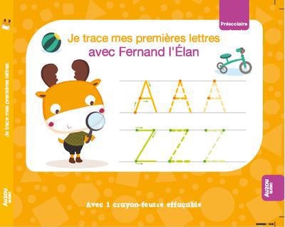 Je trace mes premières lettres avec Fernand