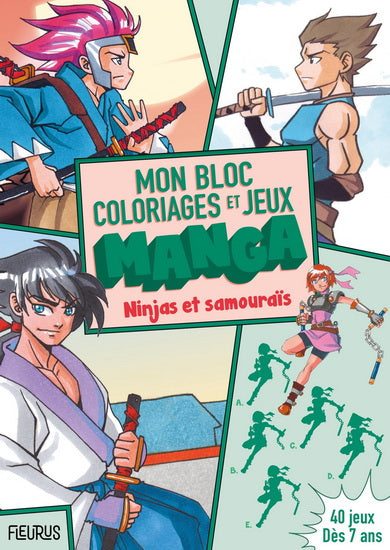 Mon bloc coloriages et jeux Ninjas et samouraïs