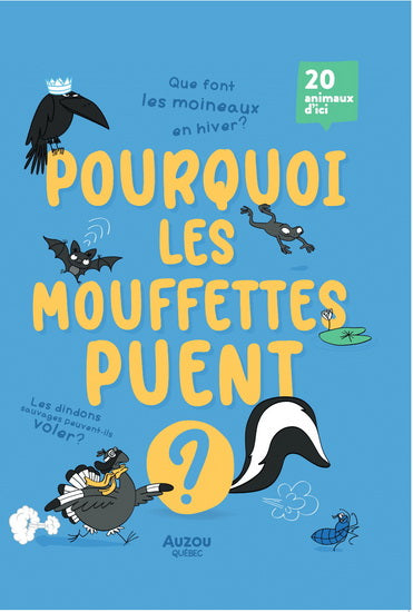 Pourquoi les mouffettes puent ?