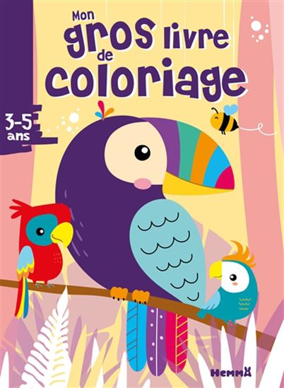 Mon gros livre de coloriage Perroquets