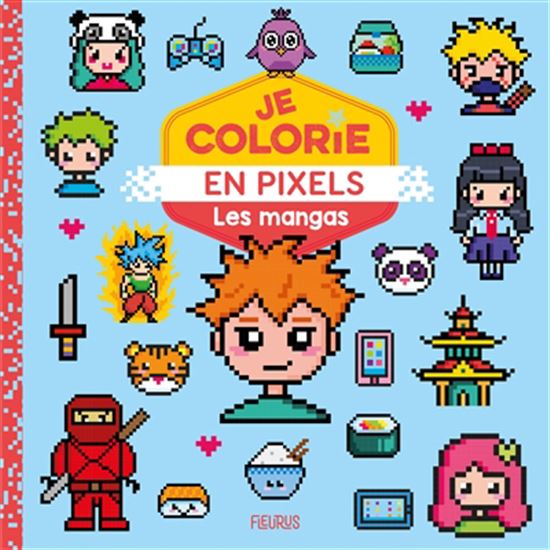 Les mangas Je colorie en pixels