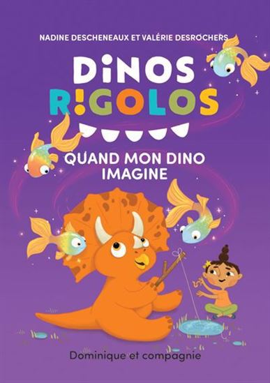 Dinos rigolos Quand mon dino imagine Niveau 02