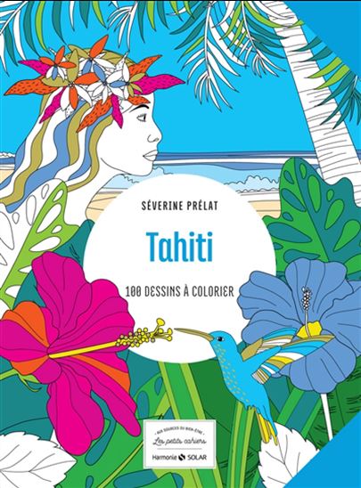 Tahiti 100 dessins à colorier