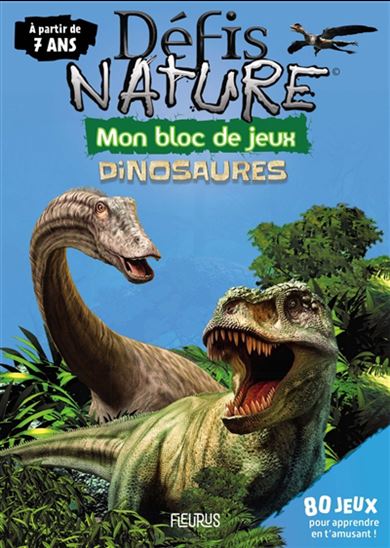 Défis Nature Mon bloc de jeux dinosaures