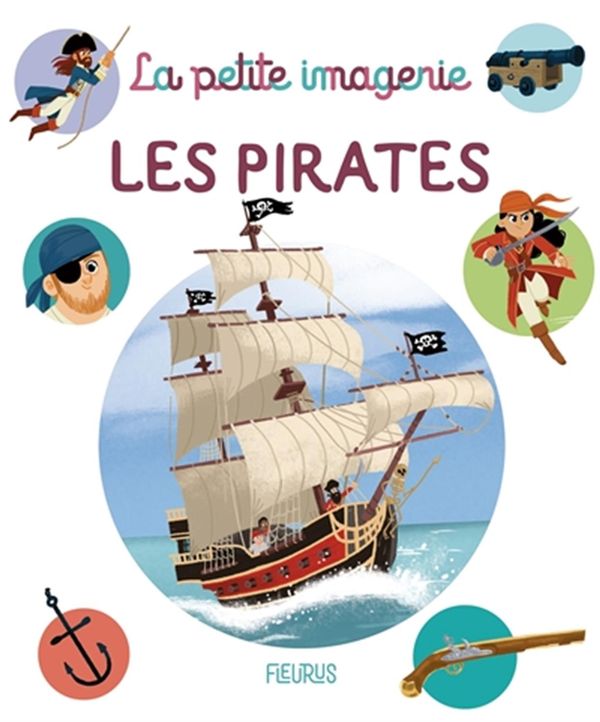 La petite imagerie Les pirates