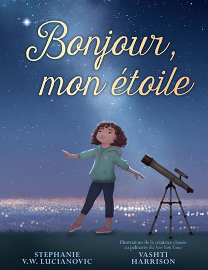 Bonjour, mon étoile