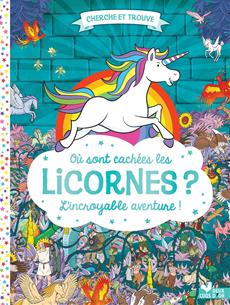 Où sont cachées les licornes ? Cherche et trouve