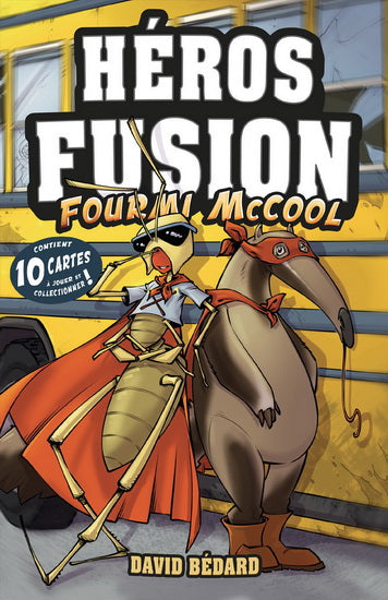 Héros fusion Fourmi McCool