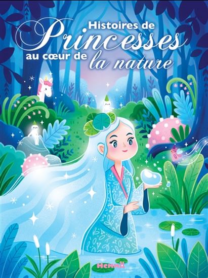 Histoires de princesses au coeur de la nature