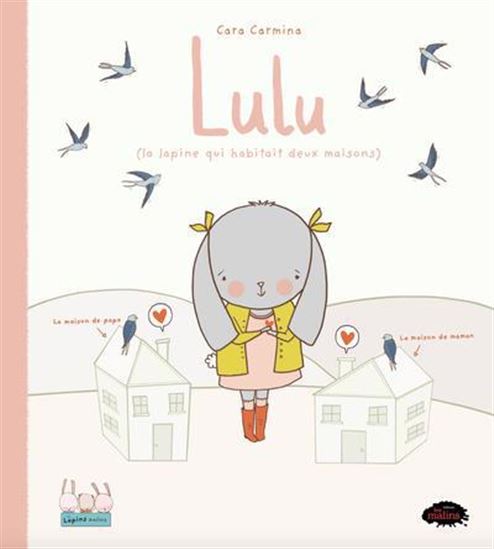 Lulu (la lapine qui avait deux maisons)