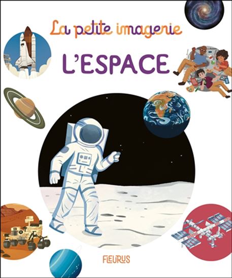 La petite imagerie L'espace