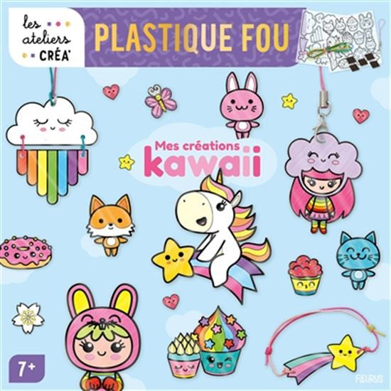 Mes créations kawaii en plastique fou