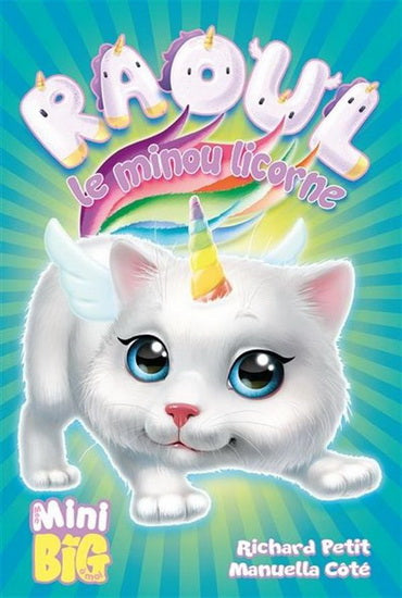 Raoul Le minou licorne