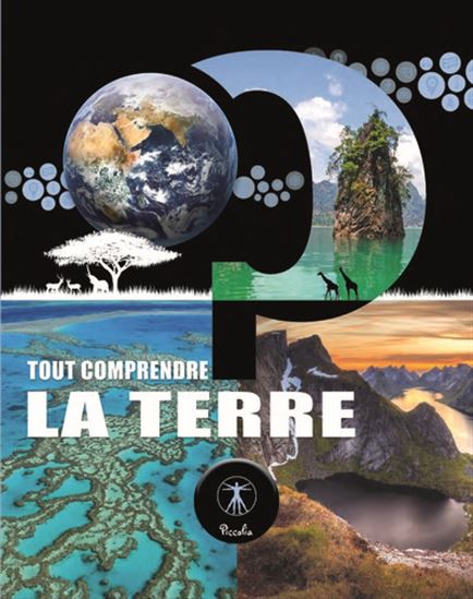 Tout comprendre La terre