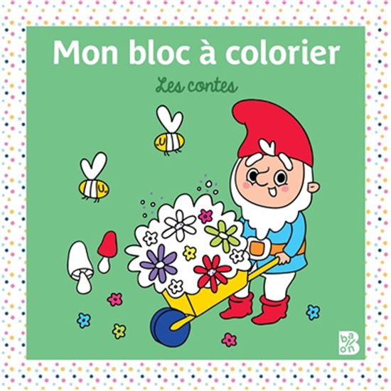 Mon bloc à colorier Les contes