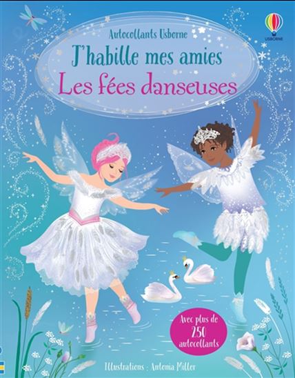 J'habille mes amies Les fées danseuses