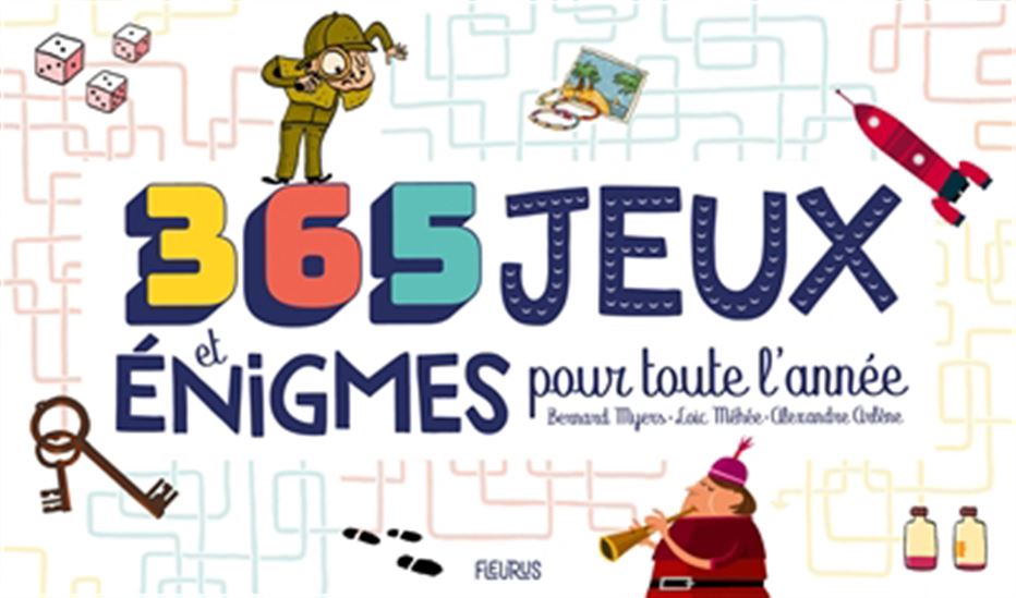 365 jeux et enigmes pour toute l'année