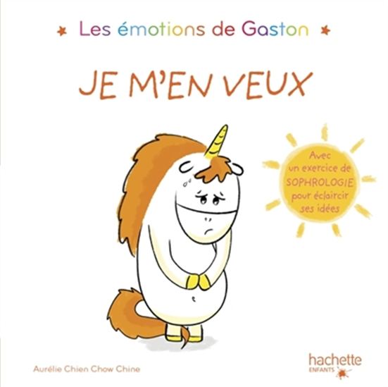 Gaston la licorne Je m'en veux