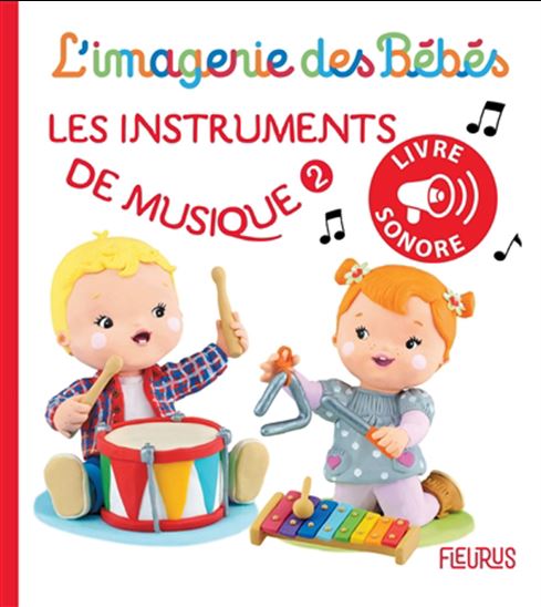 L'imagerie des bébés Les instruments de musique