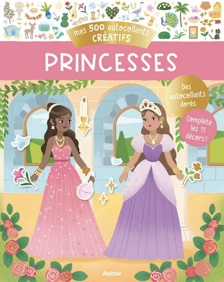 Princesses Mes 500 autocollants créatifs