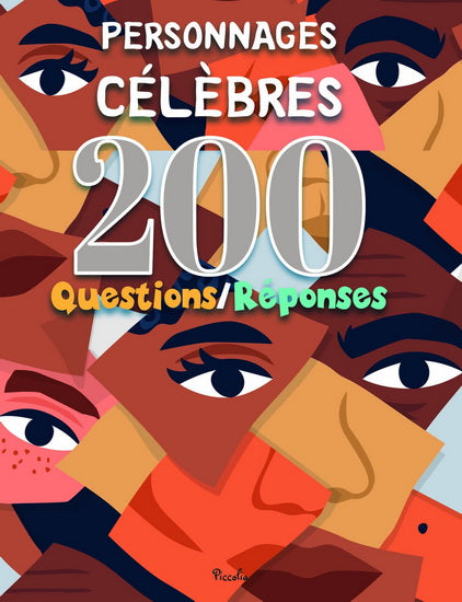 Personnages célèbres 200 questions / réponses
