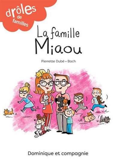 La famille Miaou Niveau 4