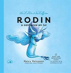 Rodin a confiance en lui