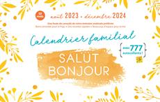 Calendrier familial Salut Bonjour 2023-24