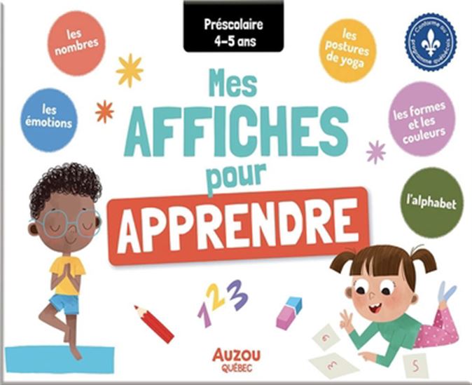 Mes affiches pour apprendre Préscolaire 4-5 ans