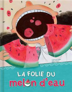 La folie du melon d'eau