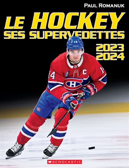 Le hockey ses supervedettes 2023-2024