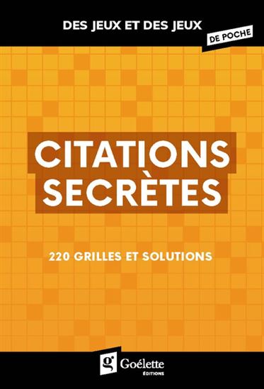 Citations secrètes 220 grilles et solutions