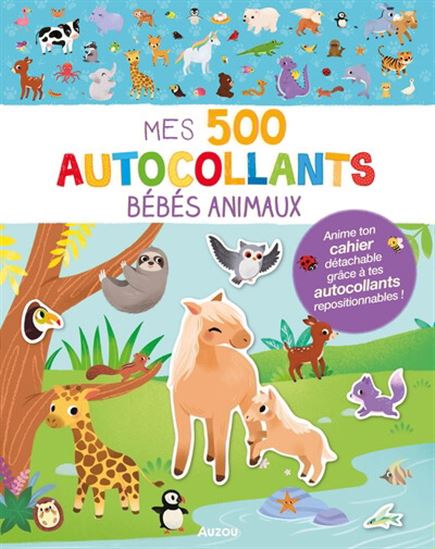 Bébés animaux Mes 500 autocollants