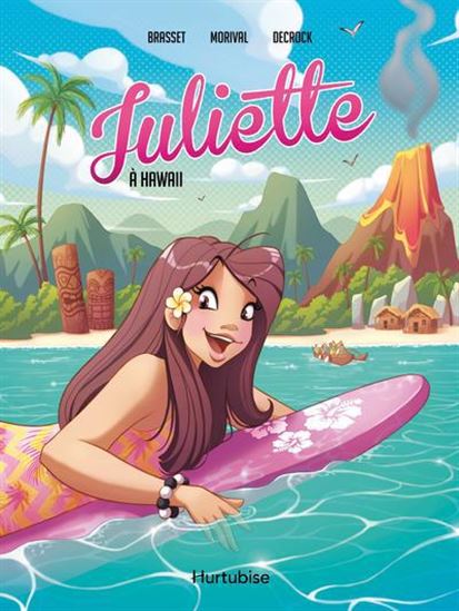 Juliette à Hawaii BD