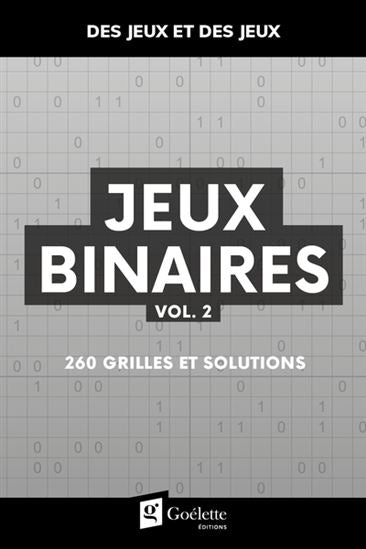 Jeux binaires 02 260 grilles et solutions
