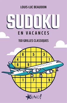 Sudoku en vacances 150 grilles classiques