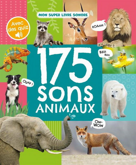 175 sons animaux Livre sonore