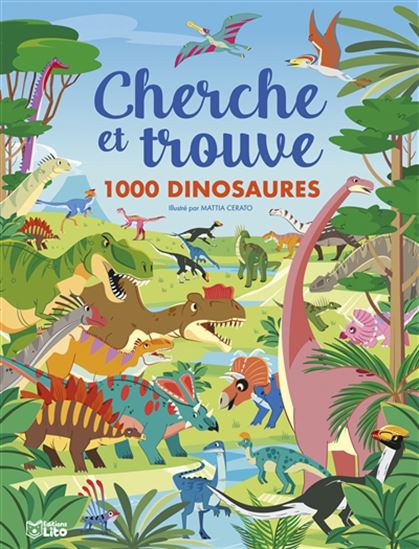 Cherche et trouve 1000 dinosaures