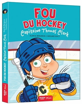 Fou du hockey 06 Capitaine Thomas Clark