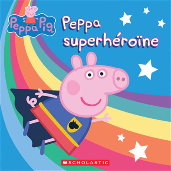 Peppa Pig Superhéroïne