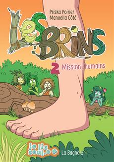 Les Brins 02 Mission : humains