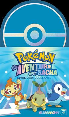 Pokémon Une aventure avec Sasha 04 Sinnoh