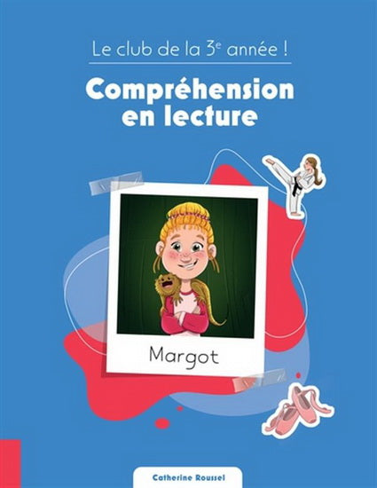 Club de la 3ème année ! Compréhension en lecture