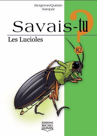 Savais-tu 82 Les lucioles