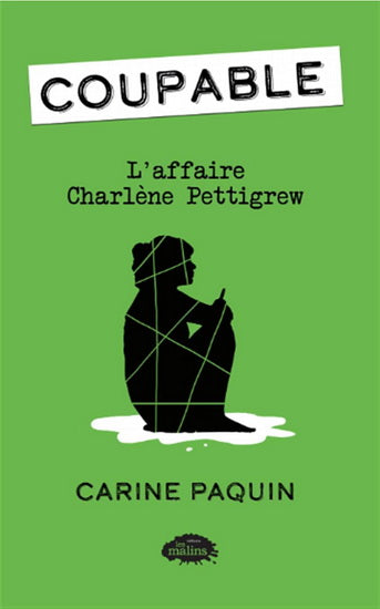 Coupable L'Affaire Charlène Pettigrew 02