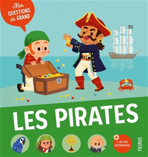 Les pirates Mes questions de grand