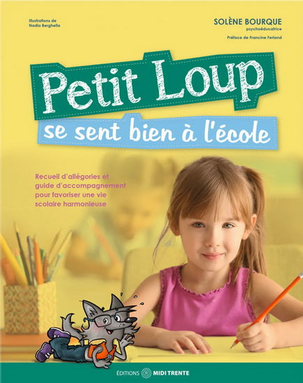 Petit Loup se sent bien à l'école