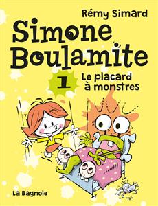 Simone Boulamite 01 Le placard à monstres