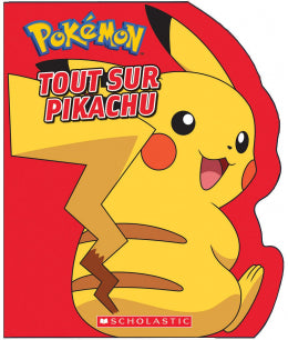 Pokémon Tout sur Pikachu